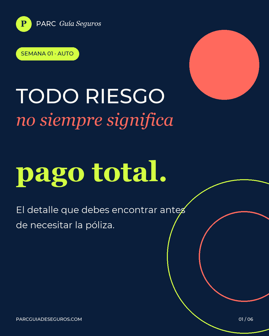 Todo riesgo no siempre significa pago total